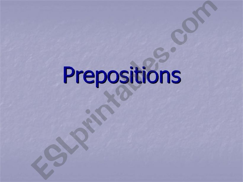 Prepositions powerpoint