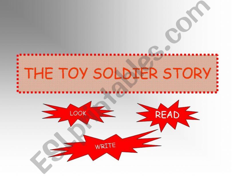 The Toy Soldier story powerpoint