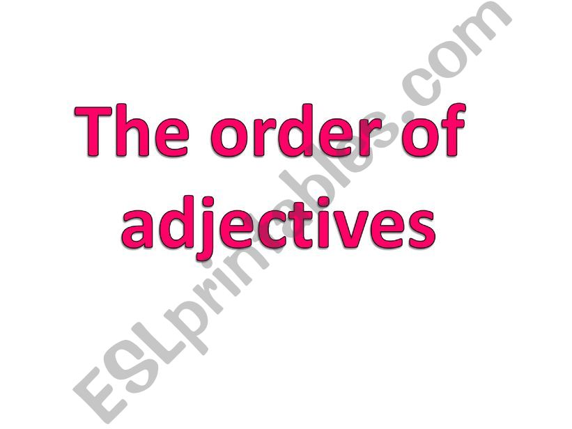 Order of adjectives powerpoint