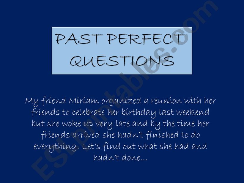 Simple Past/ Past Perfect Questions/ Flashcards