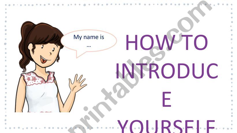 How to introduce yourself  powerpoint