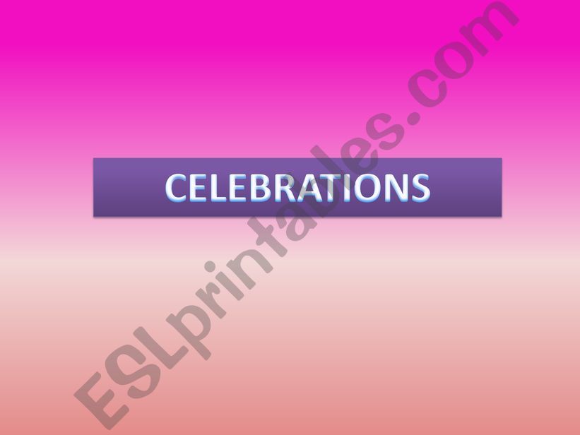 celebrations  powerpoint