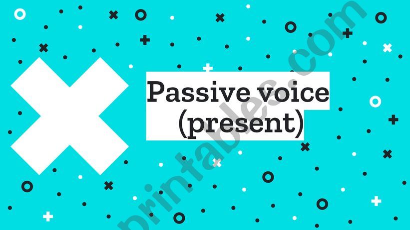 Passive voice  powerpoint