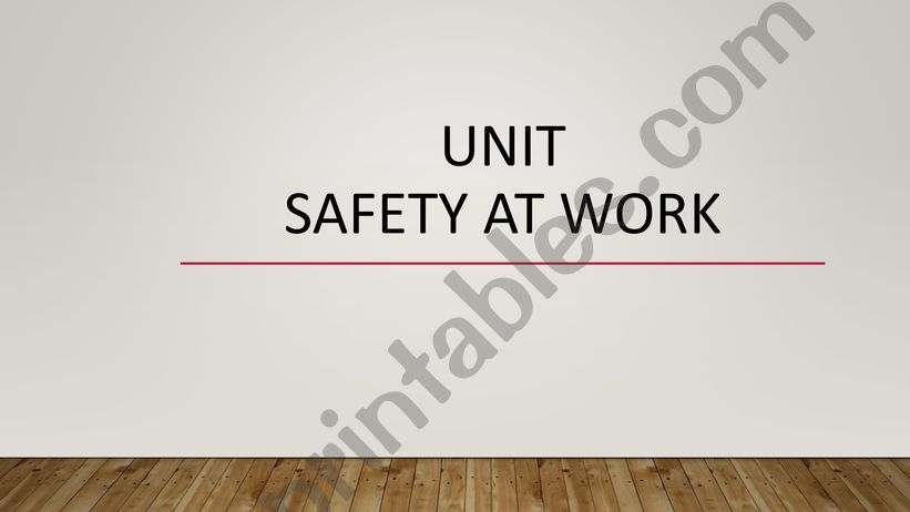 Safety at the workplace powerpoint