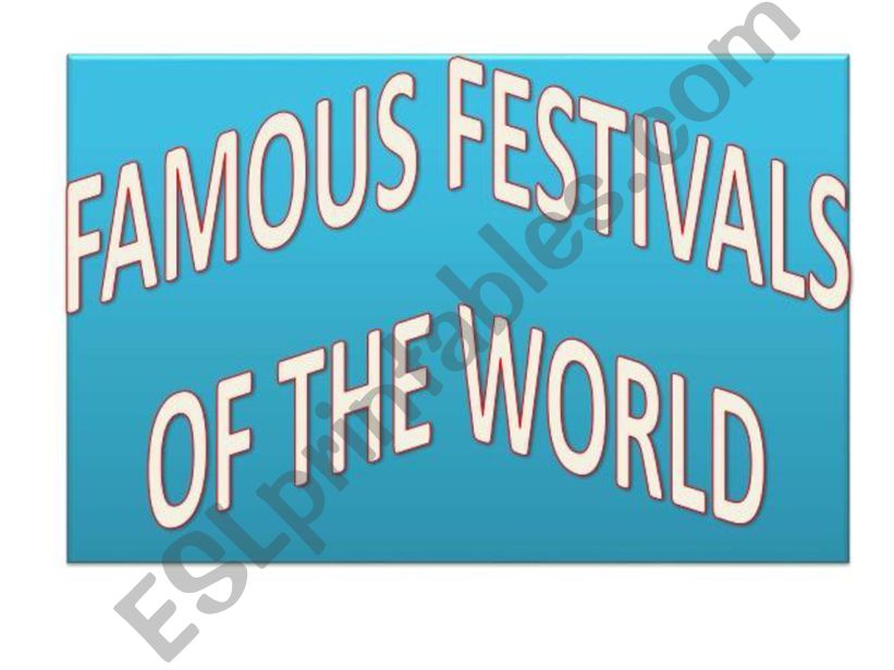Festivals Around the wworld powerpoint