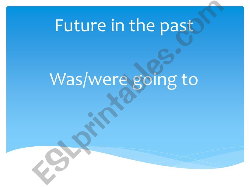 Future in the Past  powerpoint