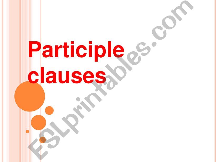 participle clauses  powerpoint