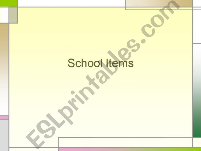 school items powerpoint