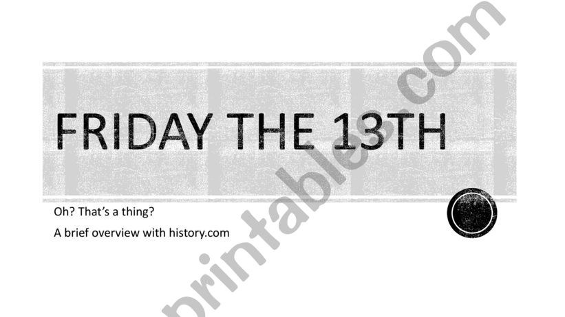 Friday the 13th (Classroom Kicker)