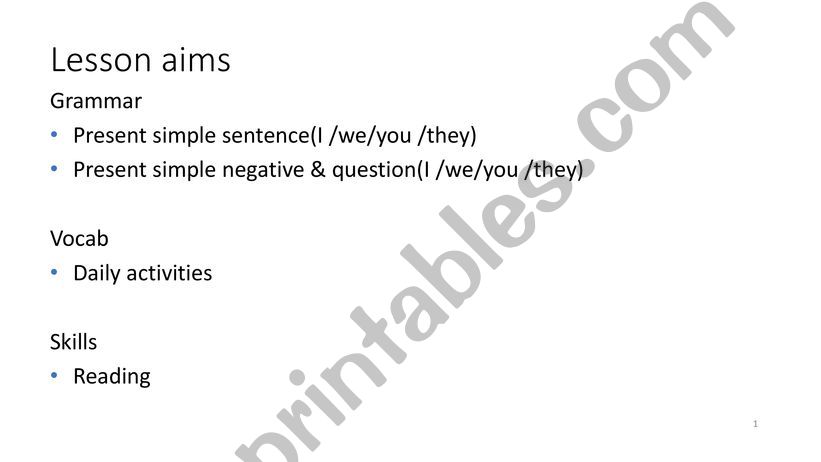 daily activities & present simple (I, you, we and they)