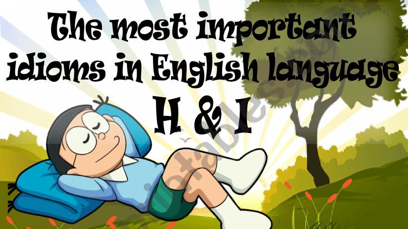 THE MOST IMPORTANT IDIOMS 