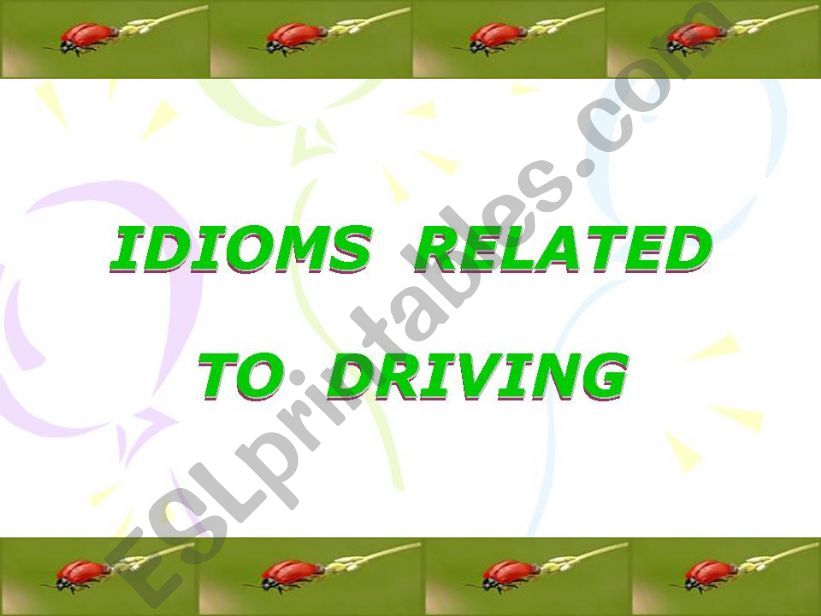 idioms related to driving powerpoint