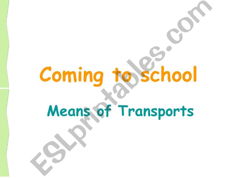 How do you come to school? powerpoint