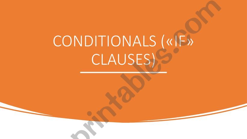 Conditionals Type 1,2 and 3 powerpoint