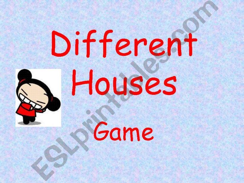 Different  types ofhouses  - part 1
