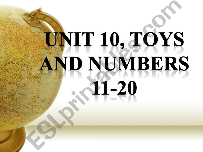 Toys, Classroom Objects and Numbers 11-20