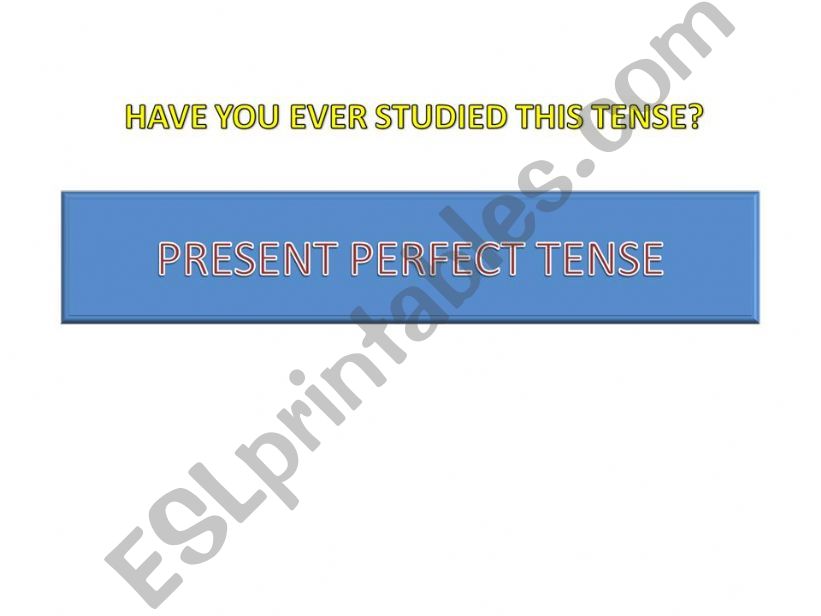 PRESENT PERFECT PART 1 powerpoint