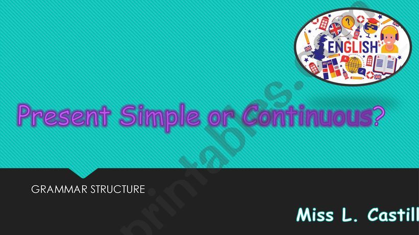 PRESENT SIMPLE OR CONTINUOUS? powerpoint