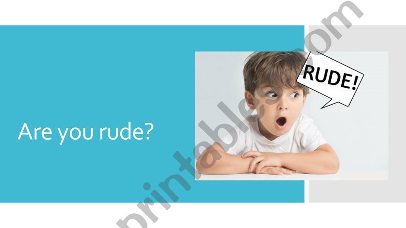 Are you rude? Discussion PPT powerpoint