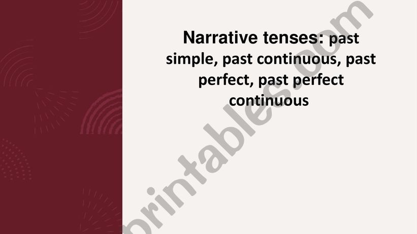 Narrative tenses powerpoint