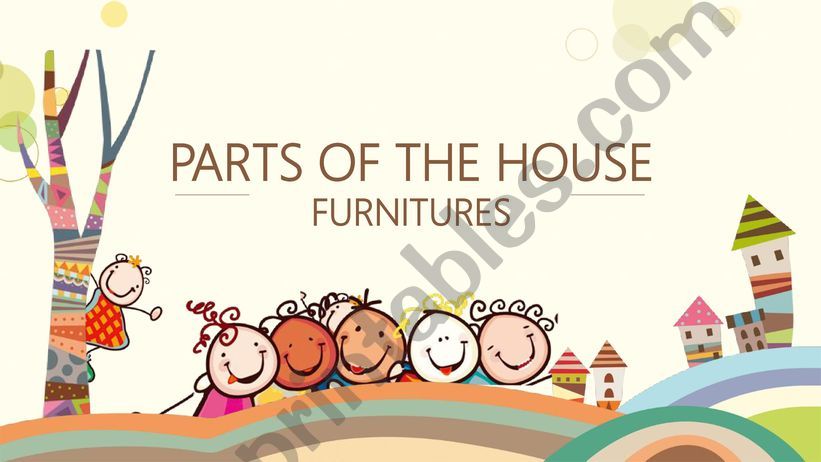 PARTS OF THE HOUSE AND FURNITURES PART 1