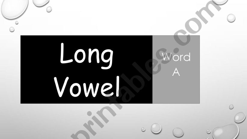 Phonics-Long Vowel A powerpoint
