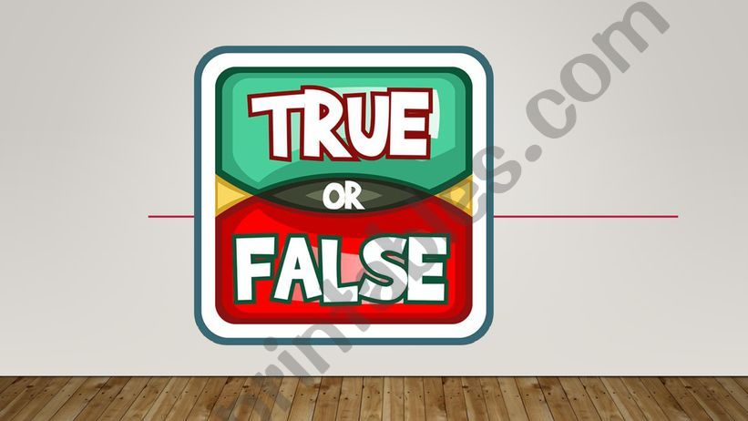 True/False simple questions  powerpoint