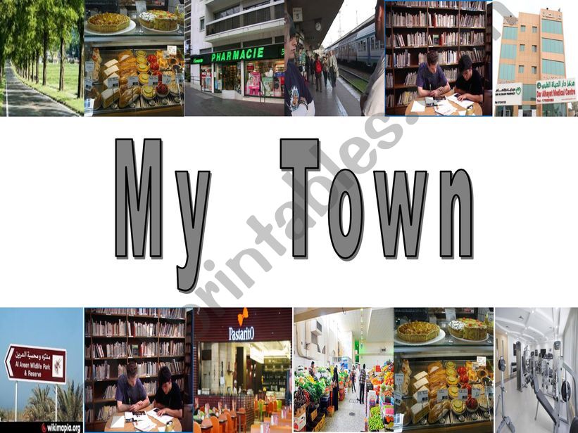 My town powerpoint
