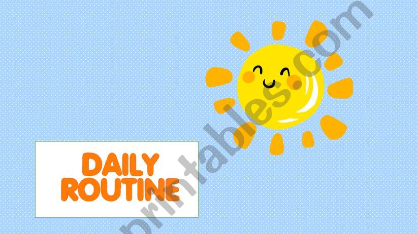Daily Routine powerpoint