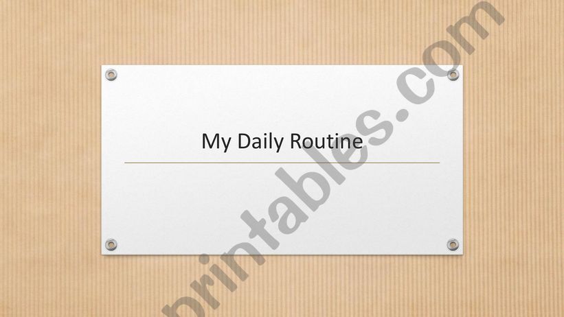 My daily routine powerpoint