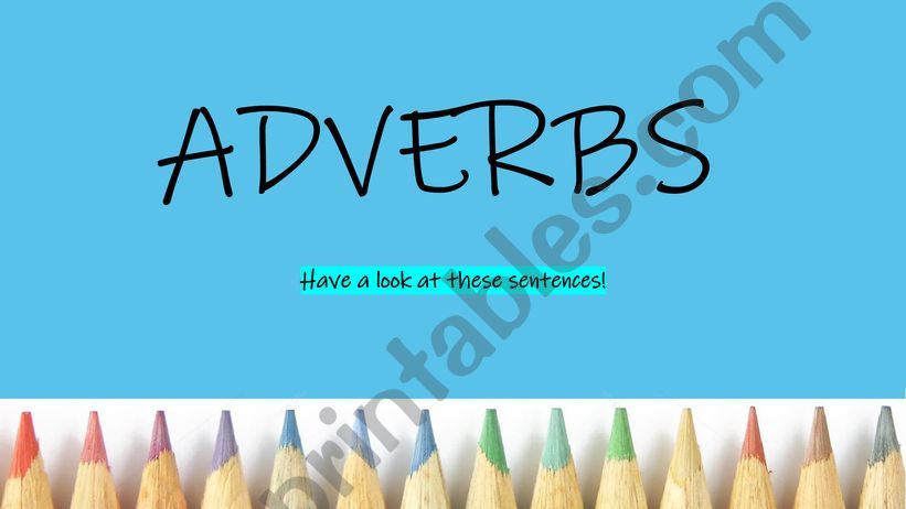Introduction to the English adverb s