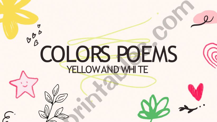 Colors poems - yellow and white