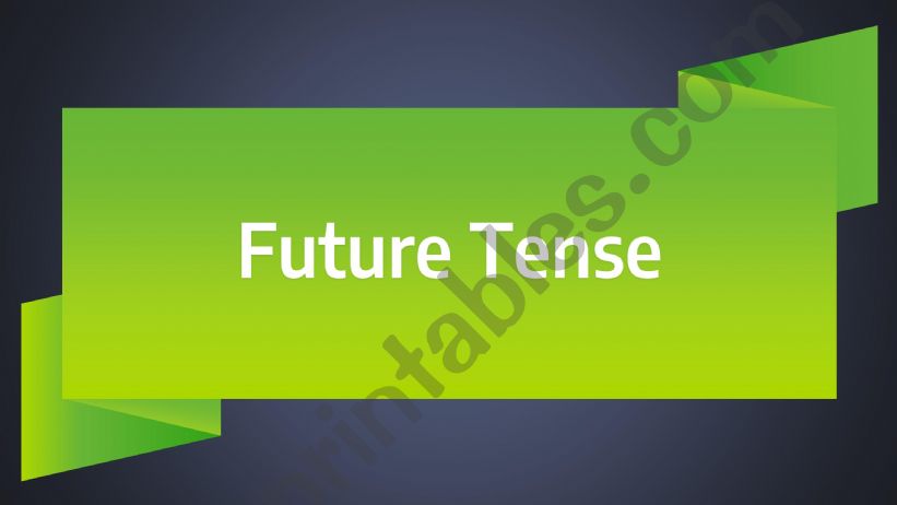 Future Tense powerpoint
