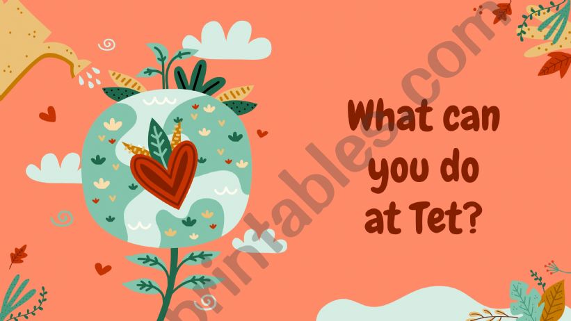 What can you do at Tet powerpoint
