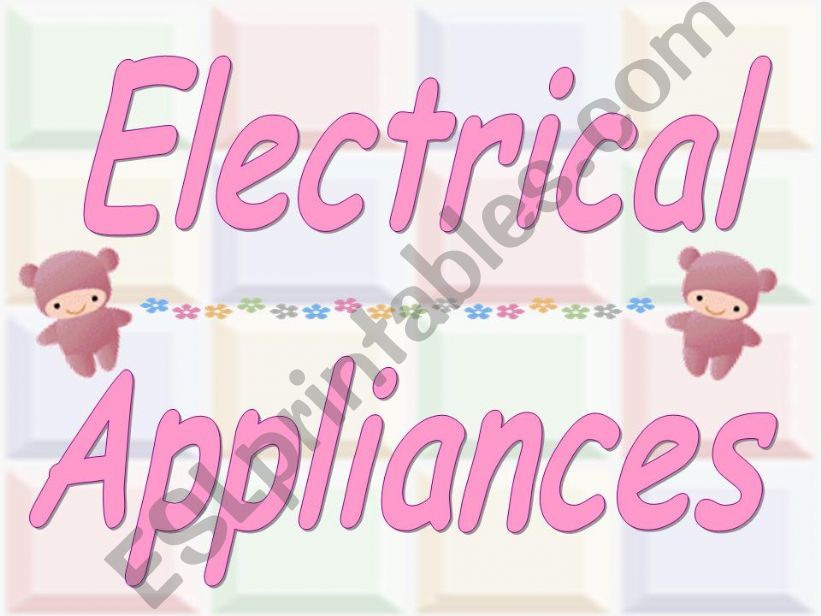 Electrical Appliances powerpoint