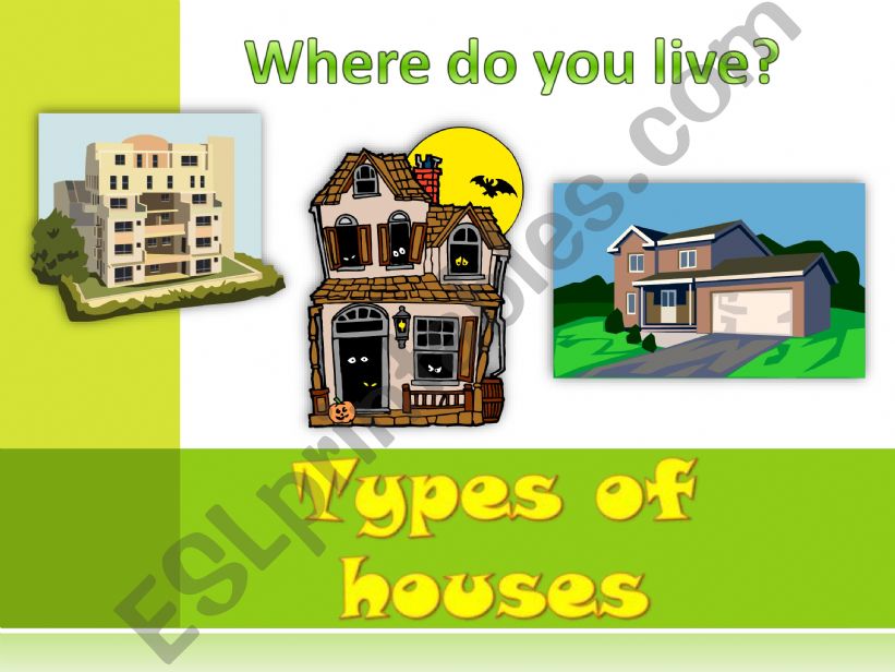 Types of houses powerpoint