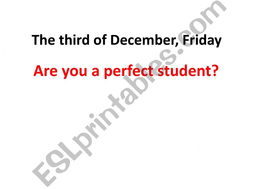 Are you a perfect student? powerpoint