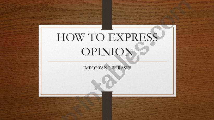 expressing opinion powerpoint