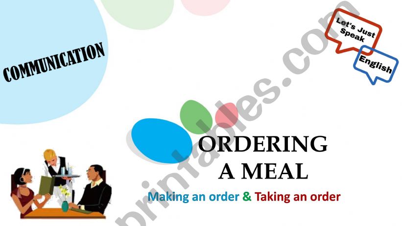 Speaking: At The Restaurant - Ordering a Meal and a Drink.