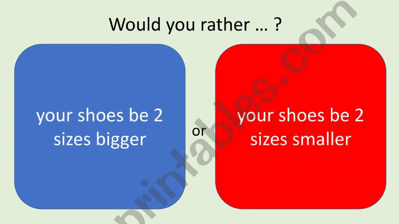 Would you rather... powerpoint