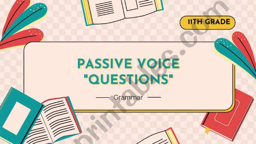 Passive voice Questions powerpoint