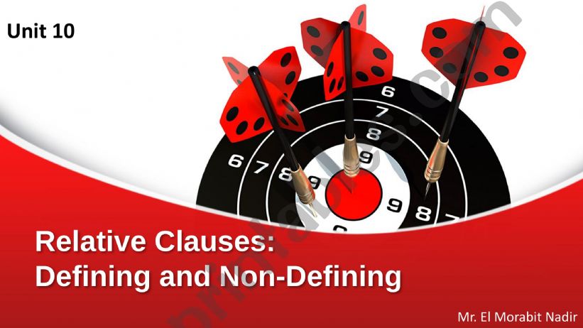 Relative Clauses: Defining and Nond-defining