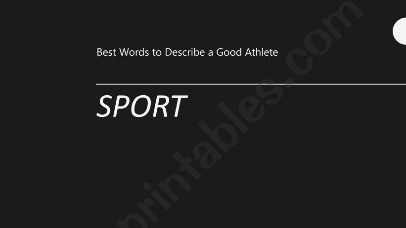 WORDS TO DESCRIBE A GOOD ATHLETE