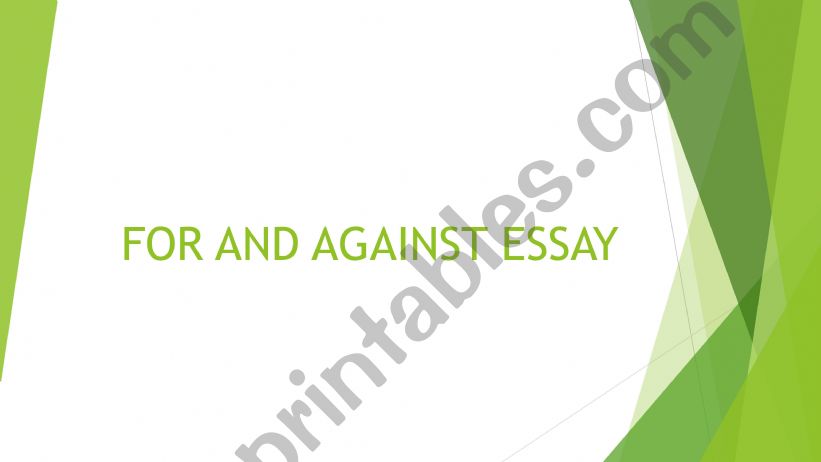 how to write a for and against essay