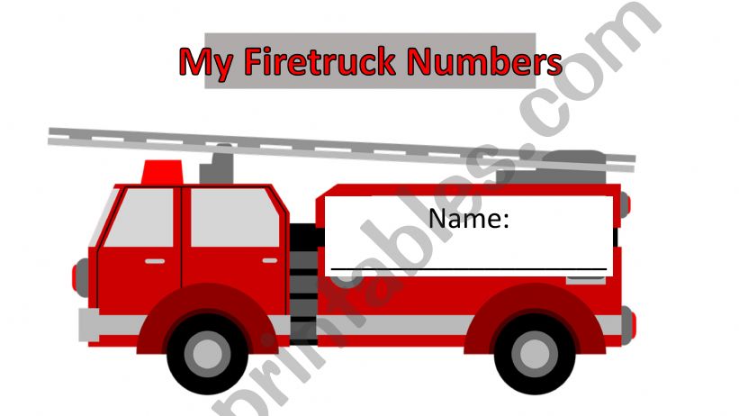 My Firetruck Numbers powerpoint