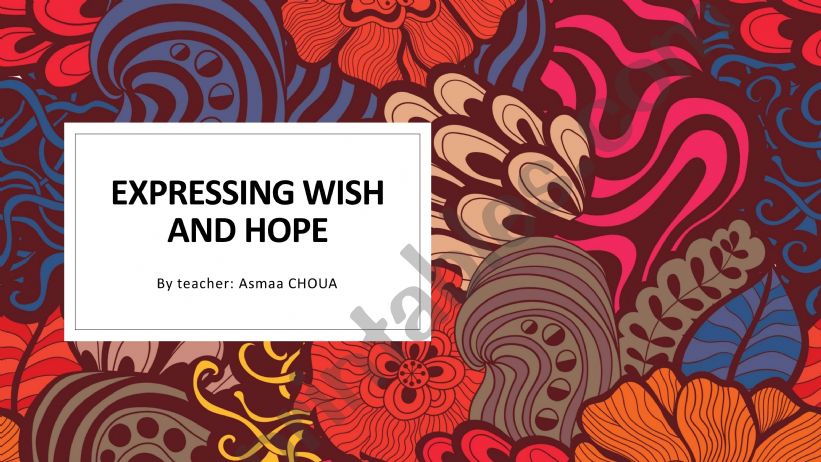 EXPRESSING WISH AND HOPE powerpoint