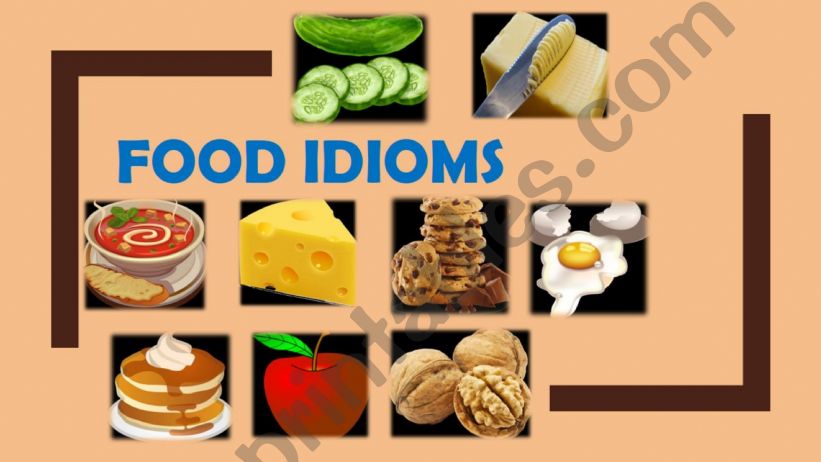 food idiom III powerpoint