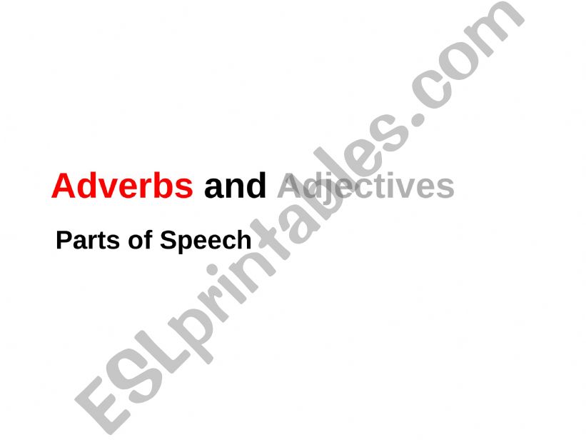 adjectives and adverbs powerpoint