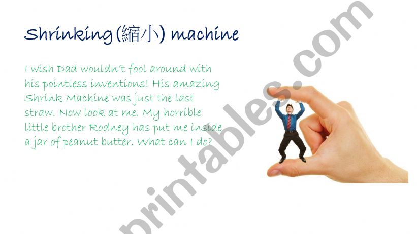 shrinking machine (narrative writing)