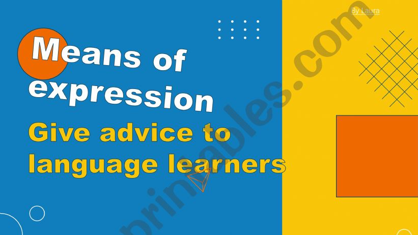 give advice to language learners
